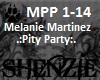 Melanie- Pity party