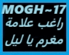 Ragheb Alama-Moughram Ya