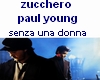 ZUCCHERO - PAUL YOUNG