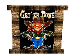 GET'ER DONE COUNTRY SIGN