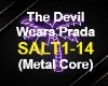 Devil Wears P.rada Salt