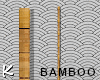 K✝Bamboo Pole
