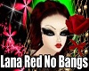 Lana Red No Bangs