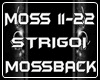 MOSSBACK | STRIGOI 2