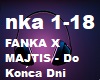 FANKA X MAJTIS-Do Konca