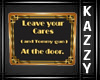 }KS{Leave Your Care Sign