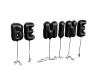 B Be Mine Balloons