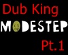 Modestep-Dub King Pt1