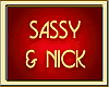 SASSY & NICK