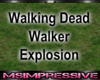 Walking Dead Explosion