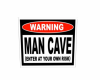 Man Cave Sign