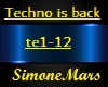 Techno is back  te1-12