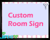 *J* Custom Rules Sign