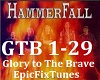 Glory To Brave-Hammerfal