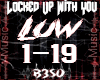 Locked Up With You