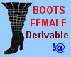 !@ Derivable boots fem.