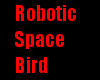 Robotic Space Bird