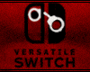 !A! Versatile Switch