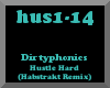 Dirtyphonics-Hustle Hard
