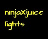 ninjaXjuice lights!