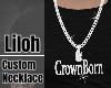 Custom CrownBorn