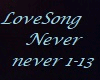 LoveSong Never