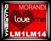 Morandi - Love Me lQl
