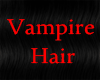 [B] Vampire Hair