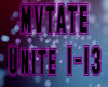 Mvtate - Unite 1-13