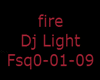 Dj Light-Fire-Fsqo-01-09
