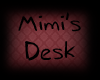 !!Z!! Mimi's Desk