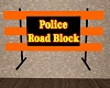 Road Block Sign