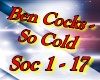 Ben  - So Cold