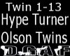 Olson Twins Hype Turner 