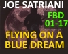 FLYING IN A BLUE DREAM