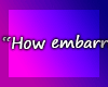 ~YY~ Embarrassing