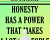 Honesty background