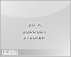 e! 30k support sticker