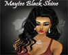Maytee Black Shine