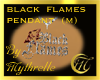 BLACK FLAMES RENDANT (M)