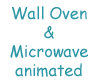 Wall Microwave n Oven a
