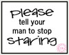 [g] Your Man is Staring
