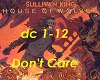 Don't Care Sullivan King