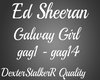 Ed Sheeran Galway Girl