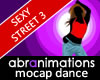 Sexy Street 3 Dance