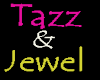 $TJ$ Tazz n jewel light