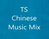 TS-Chinese Music Mix