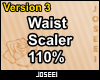 Waist Scaler 110%