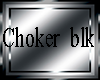 [S] Choker Blk