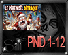*S*PERE NOEL  DETRAQUE